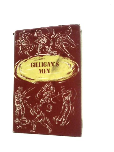 Gilligan's Men: a Critical Review of the MCC Tour of Australia 1924-25. By M.A.Noble