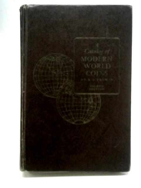 A Catalog of Modern World Coins By Richard S Yeoman