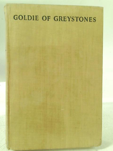 Goldie of Greystones: A Story of Two Friends. By Arthur Waterhouse