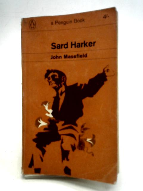 Sard Harker By John Masefield