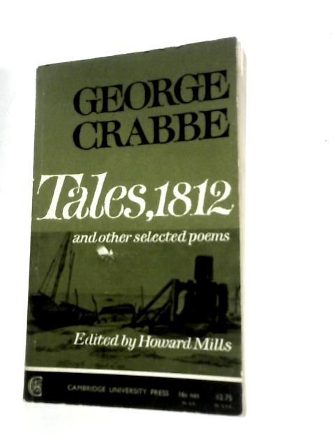 Tales, 1812, and Other Selected Poems By George Crabbe