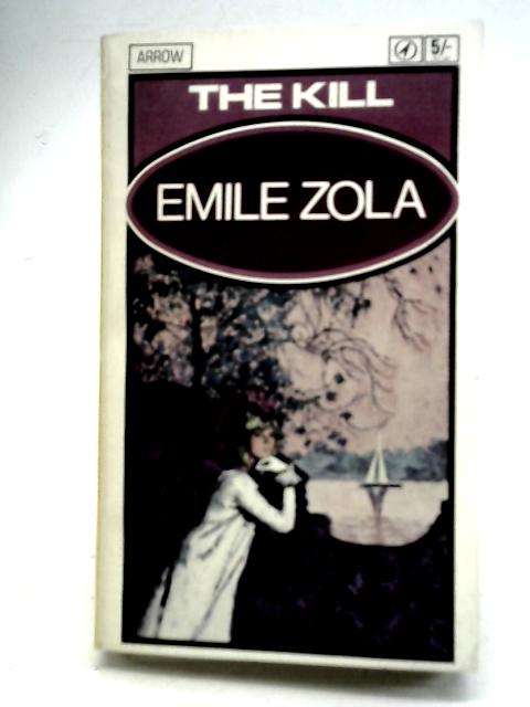 The Kill von Emile Zola