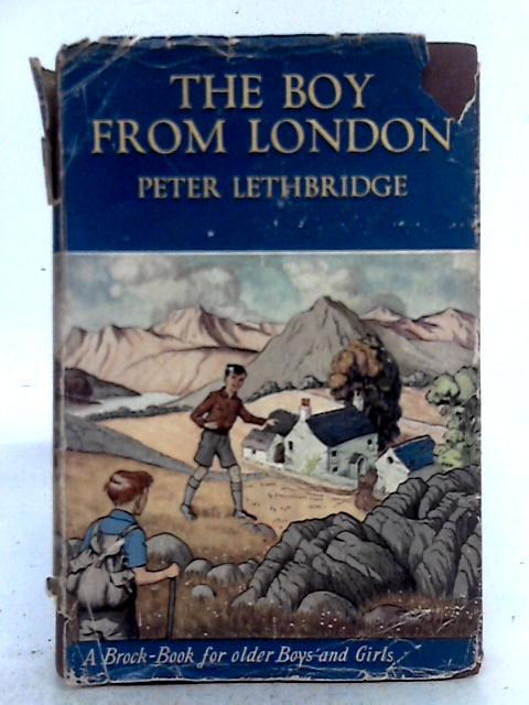 The Boy from London von Peter Lethbridge