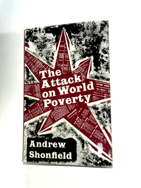 The Attack on World Poverty par Andrew Shonfield