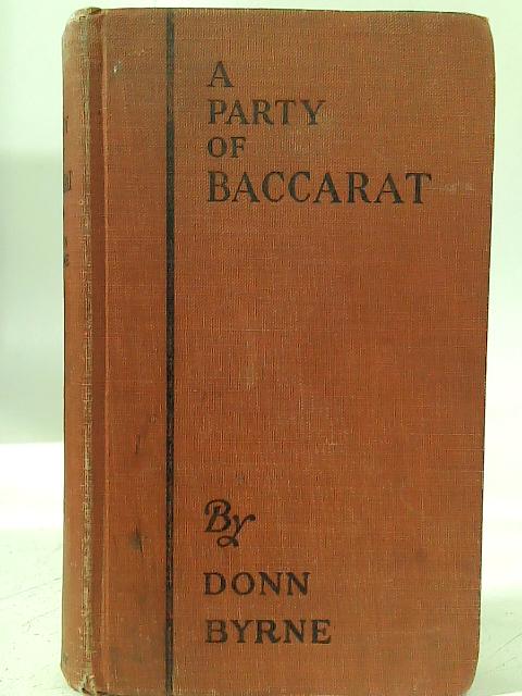 A Party of Baccarat By Donn Byrne