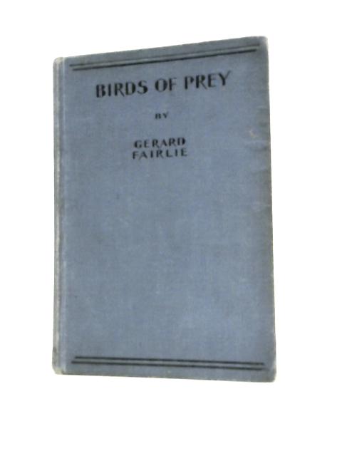 Birds Of Prey By Gerard Fairlie