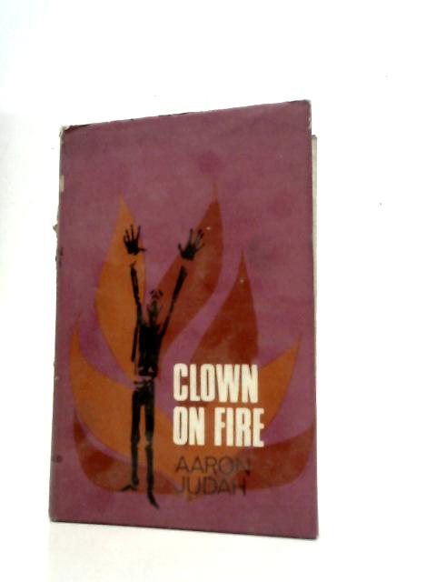 Clown on Fire von Aaron Judah