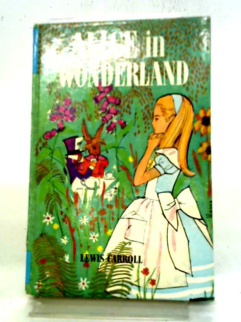 Alice In Wonderland By Lewis Carroll