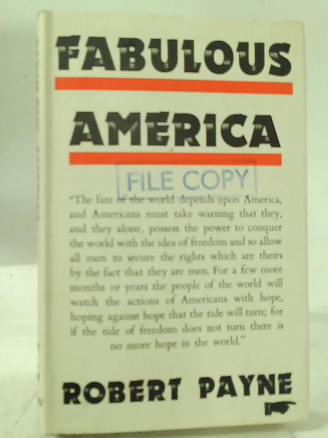 Fabulous America. By Robert Payne