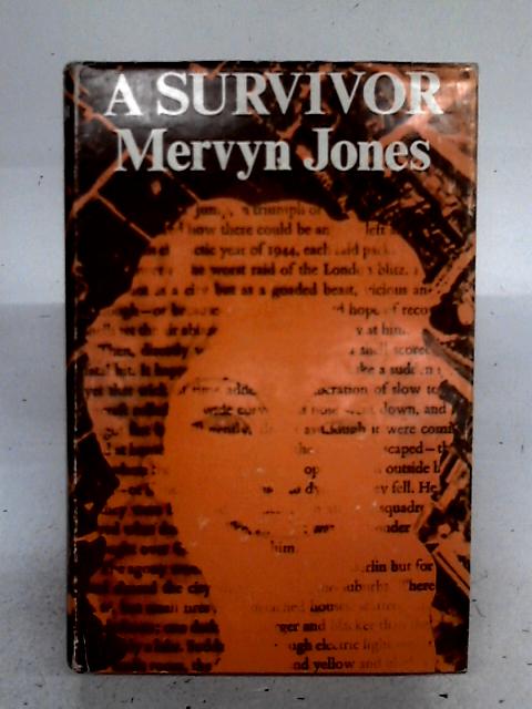 A Survivor By Mervyn Jones