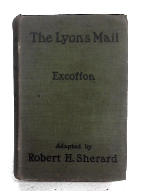 The Lyons Mail By Robert H. Sherard