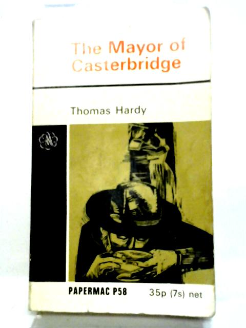 The Mayor of Casterbridge By Thomas Hardy