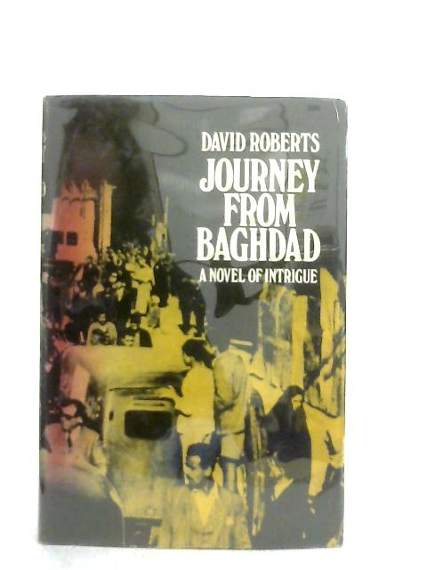 Journey from Baghdad By David Roberts