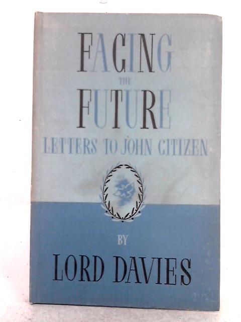 Facing the Future par Lord Davies