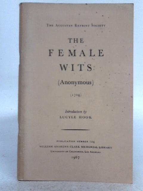 The Female Wits von Unstated