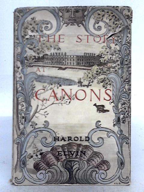 The Story at Canons von Harold Elvin
