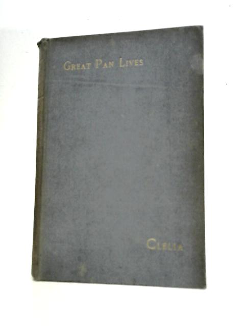 Great Pan Lives: Shakspeare's Sonnets, 20-126 By Clelia (Ed.)