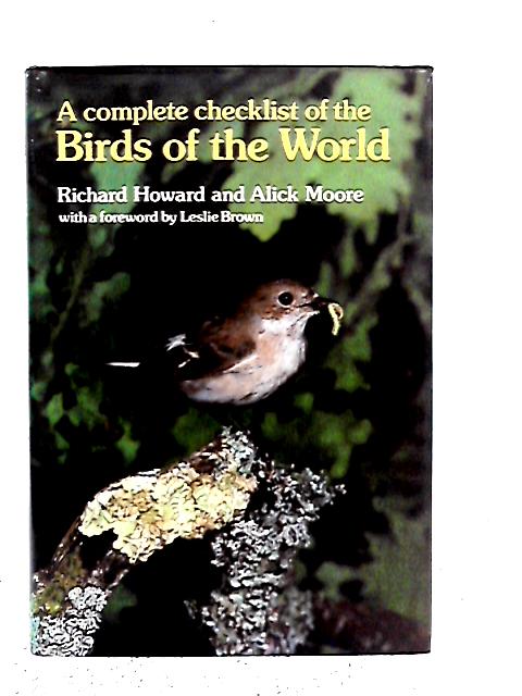 A Complete Checklist of the Birds of the World By Richard Howard