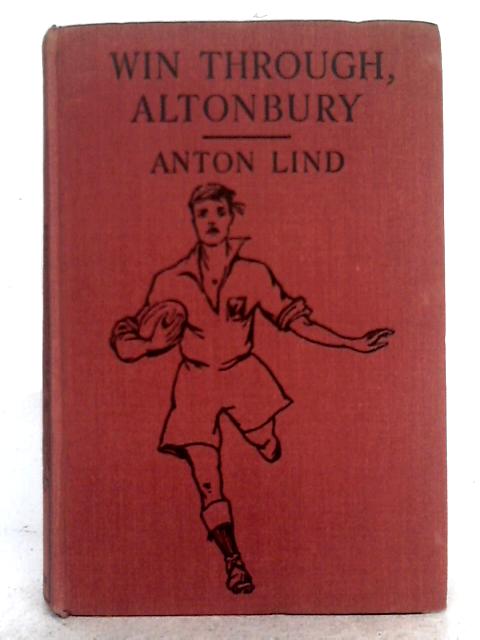 Win Through, Altonbury By Anton Lind