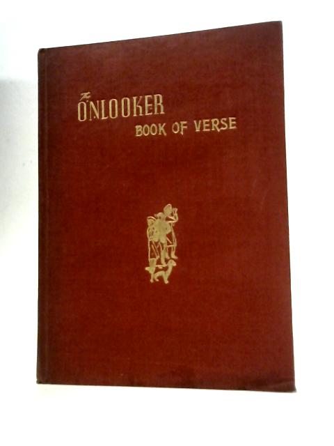 The Onlooker, Book of Verse By Unstated