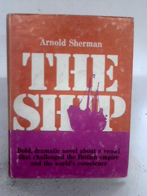 The Ship By Arnold Sherman