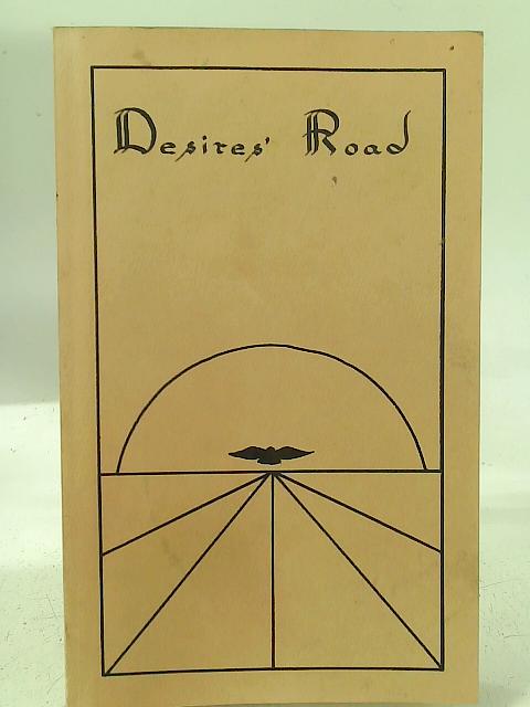 Desires' Road By John Evans