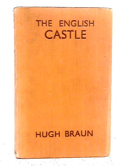 The English Castle von Hugh Braun