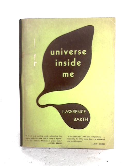 Universe Inside Me By Lawrence Barth