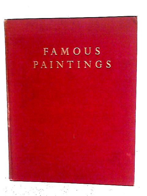 Famous Paintings: An Introduction to Art for Young People By Alice Elizabeth Chase
