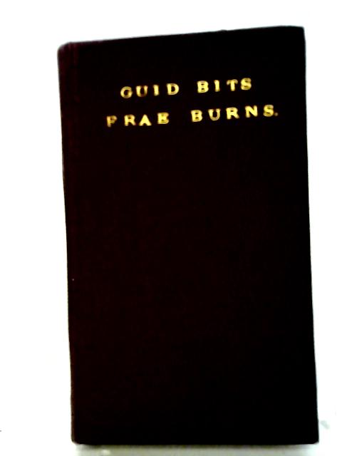 Guid Bits Frae Robert Burns By Robert Burns