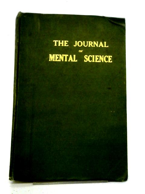 The Journal of Mental Science, Vol. XC By G. W. T. H. Fleming Ed