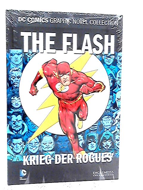 DC Comics Graphic Novel Collection: The Flash: Krieg Der Rogues