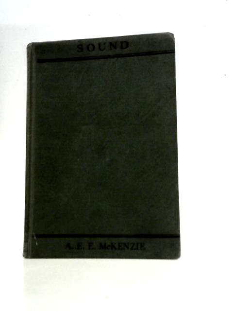 Sound By A. E. E. McKenzie