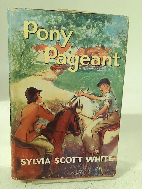 Pony Pageant By Sylvia Scott White