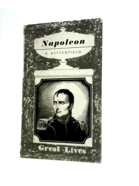 Napoleon von H Butterfield