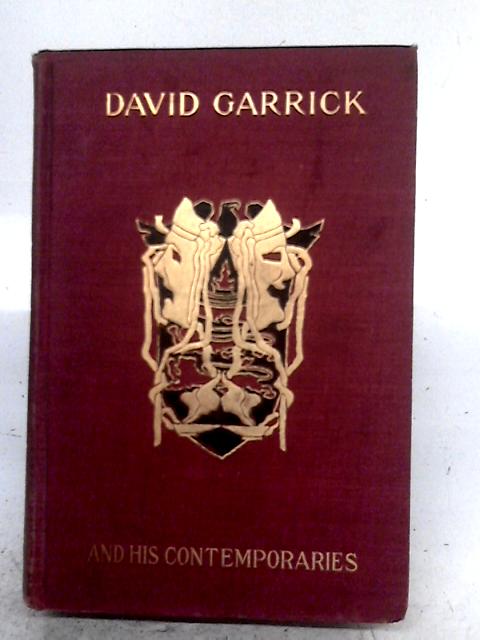 David Garrick and His Contemporaries By Various s