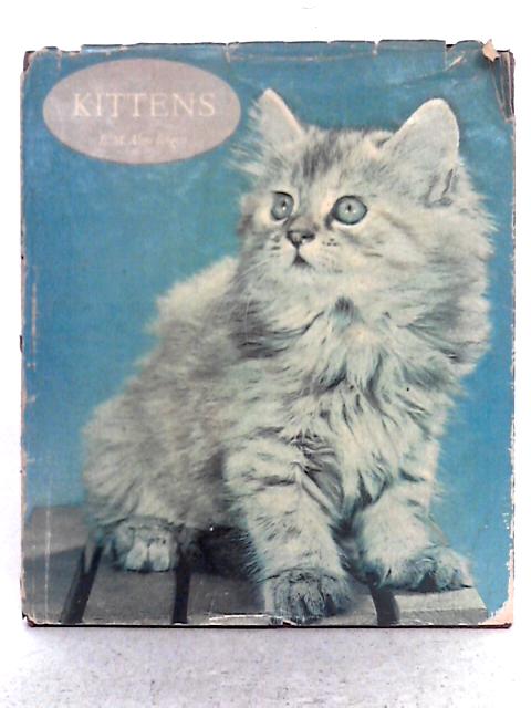 Kittens in Colour By E.M. Almedingen