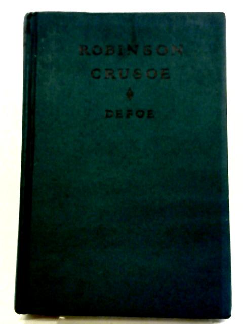 Robinson Crusoe By Daniel Defoe