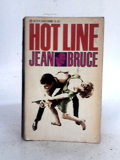 Hot Line By J. Bruce