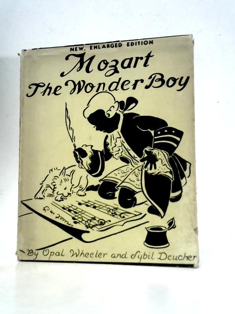 Mozart the Wonder Boy von Opal Wheeler and Sybil Deucher