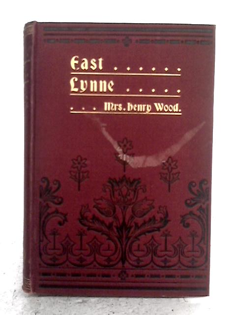 East Lynne By Mrs. Henry Wood