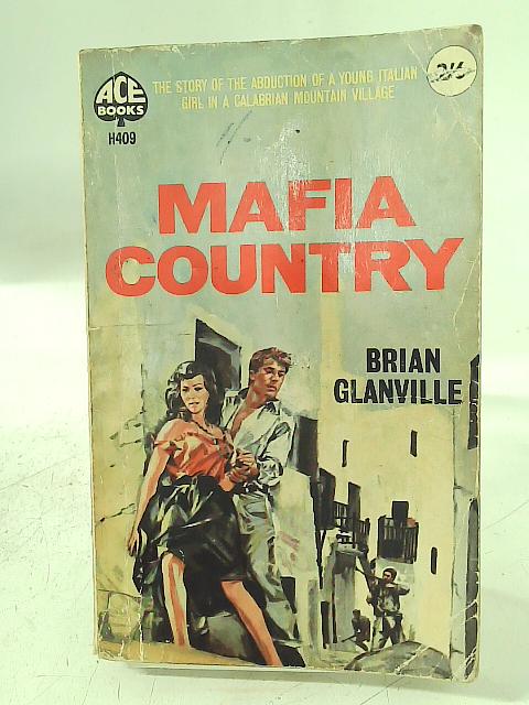 Mafia Country By Brian Glanville