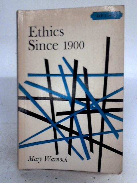 Ethics Since 1900 By Mary Warnock