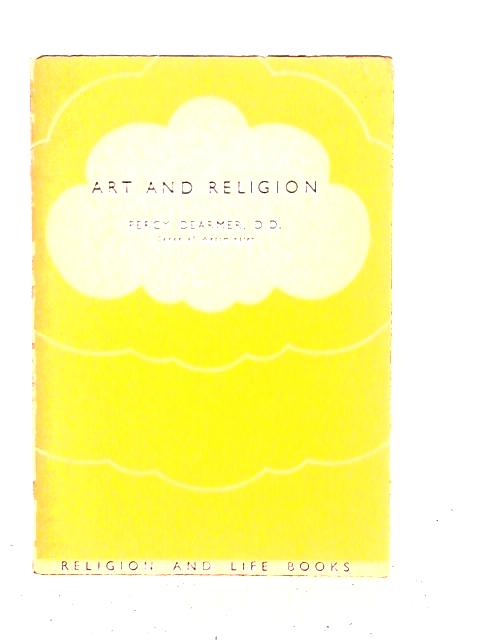 Art And Religion By Percy Dearmer