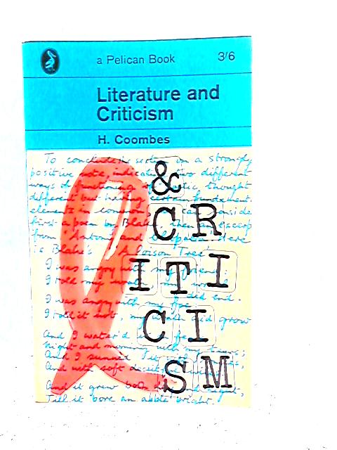 Literature and Criticism par H.Coombes