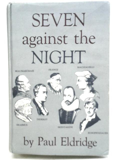 Seven Against The Night By Paul Eldridge