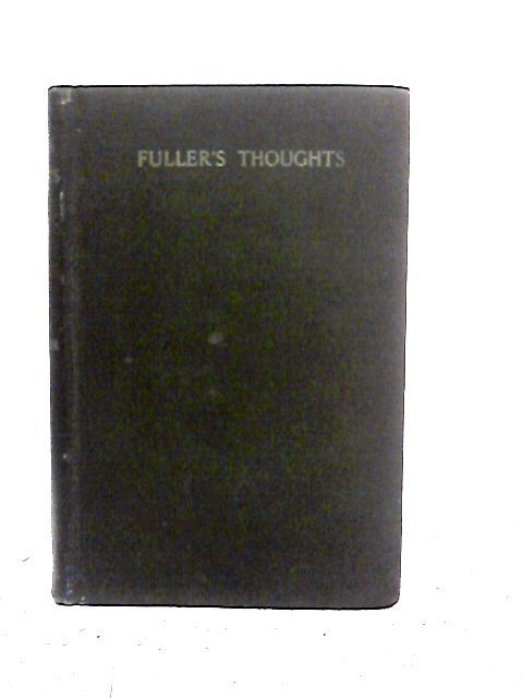 Fuller's Thoughts By A. R. Waller