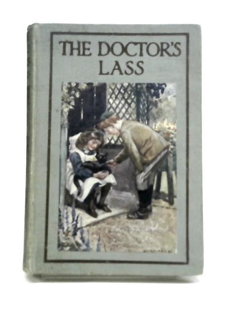 The Doctor's Lass By L. E. Tiddeman