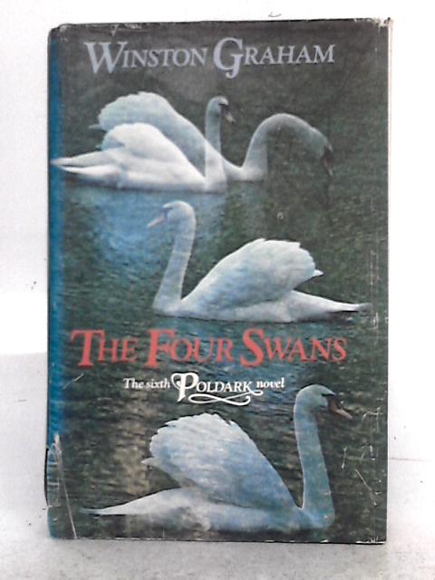 The Four Swans By Winston Graham