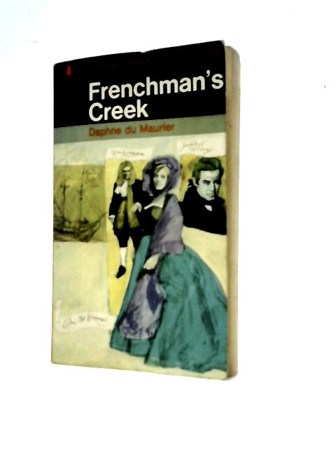 Frenchman's Creek By Daphne Du Maurier